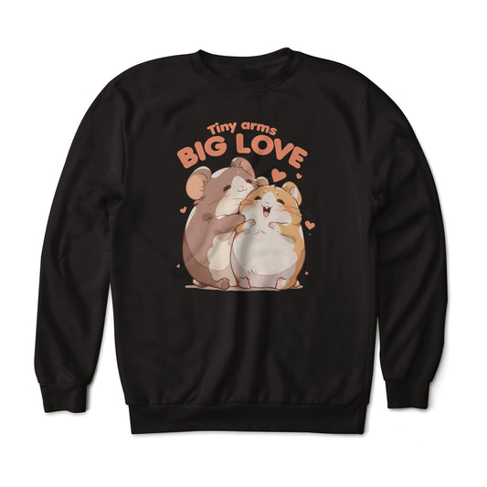 Tiny Arms Big Love Cute Hamsters Hugging Wholesome Graphic Print Crewneck Sweatshirt