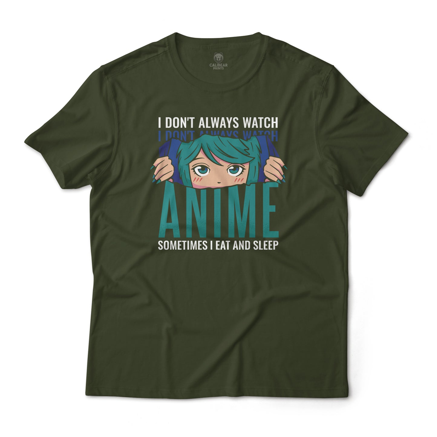 I Don't Always Watch Anime Sometimes I Eat and Sleep Graphic Tee Unisex T-Shirt